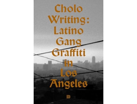 Livro Cholo Writing De Francois Chastanet E Howard Gribble (inglês - Capa Dura)