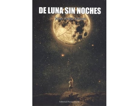 Livro De Luna Sin Noches de Javier Arteta Navarro (Espanhol)