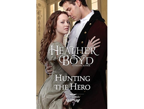 Livro Hunting the Hero Wild Randalls de Heather Boyd (Inglês)