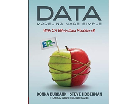 Livro Data Modeling Made Simple with CA ERwin Data Modeler r8 de Donna Burbank Steve Hoberman (Inglês)