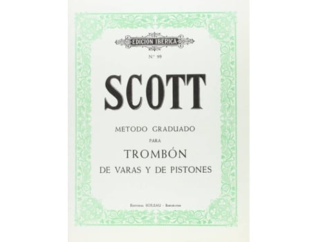 Livro Método Para Trombón De Varas Y Pistones de Robert Scott (Espanhol)