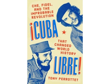 Livro cuba libre! de tony perrottet (inglês)