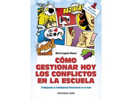 Livro Cómo Gestionar Hoy Los Conflictos En La Escuela de María Eugenia Blanco (Espanhol)