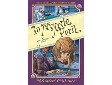 Livro In Myrtle Peril de Elizabeth C Bunce (Inglês - Capa Dura)