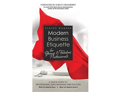 Livro Modern Business Etiquette for Young Fabulous Professionals de Stayce Wagner (Inglês - Capa Dura)