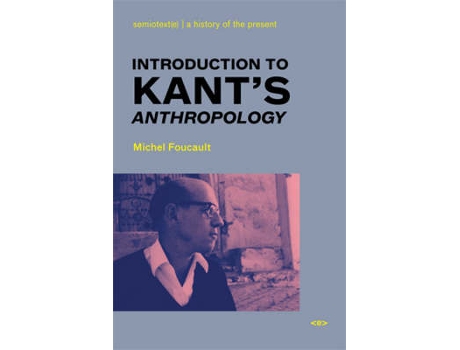 Livro introduction to kant's anthropology de michel foucault (inglês)