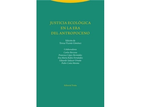 Livro Justicia Ecológica En La Era Del Antropoceno