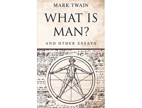 Livro What Is Man And Other Essays de Mark Twain (Inglês)