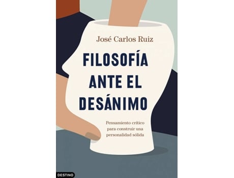 Livro Filosofía Ante El Desánimo de José Carlos Ruiz Sánchez (Español)