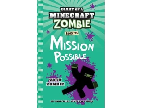 Livro Diary of a Minecraft Zombie Book 25 Mission Possible de Zack Zombie (Inglês)