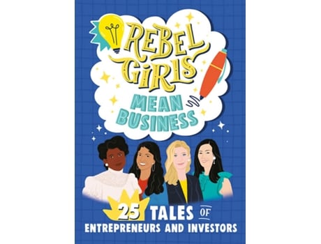 Livro Rebel Girls Awesome Entrepreneurs 25 Tales of Women Building Businesses de Lin e Sandra Oh (Inglês)