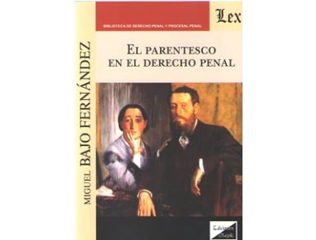 Livro El Parentesco En El Derecho Penal de Miguel Bajo (Espanhol)