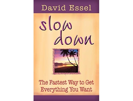 Livro Slow Down de David Essel (Inglês)