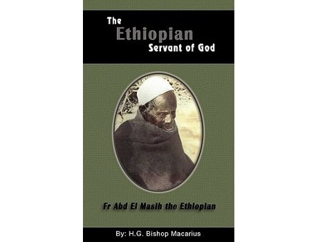 Livro The Ethiopian Servant of Christ de Bishop Macarius (Inglês)