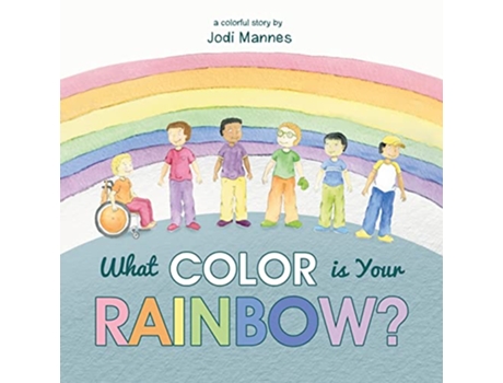 Livro What Color is Your Rainbow de Jodi Mannes (Inglês)