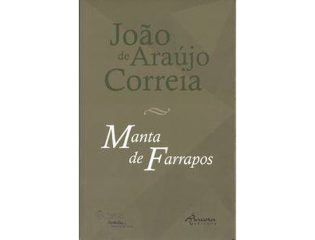 Livro Manta De Farrapos de Joao De Araujo Correia