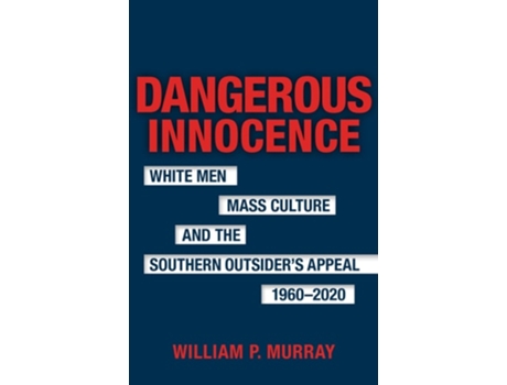 Livro Dangerous Innocence de William P Murray (Inglês - Capa Dura)