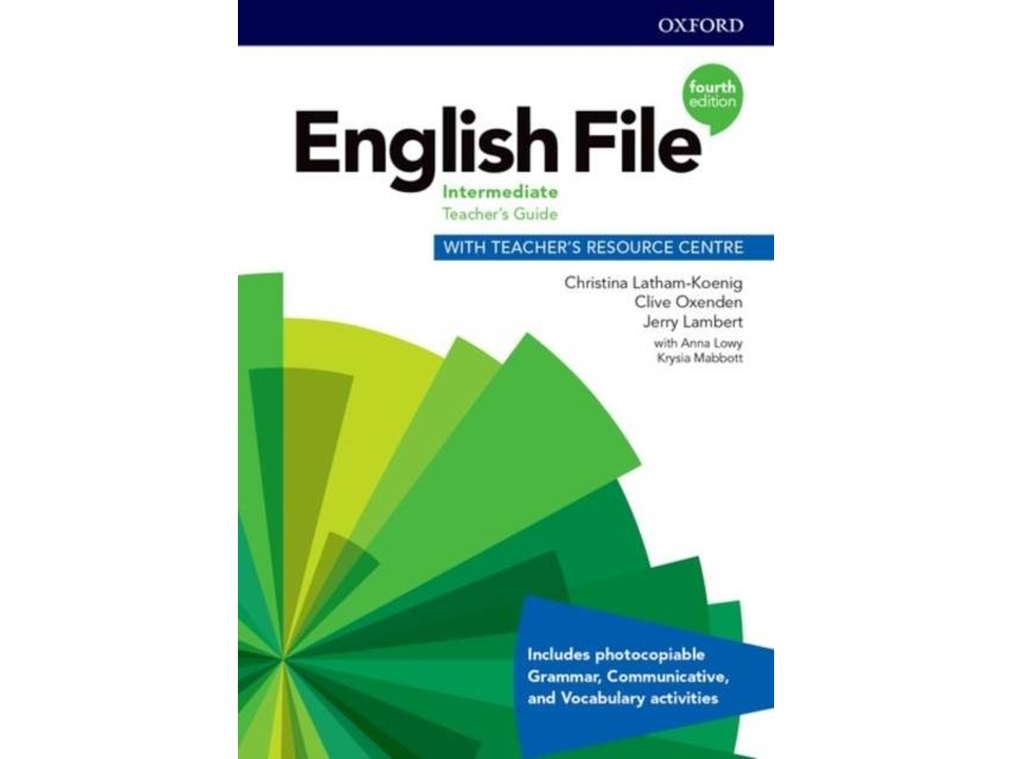 english file intermediate teacher's guide with teacher's resource centre