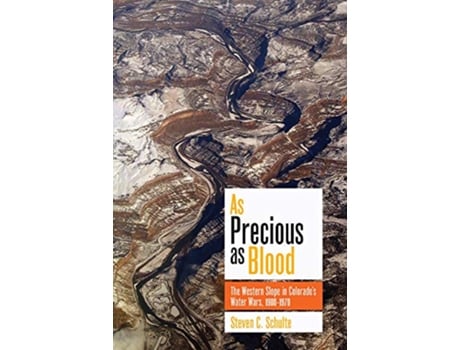 Livro As Precious as Blood de Steven C Schulte (Inglês)