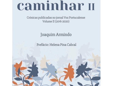 Livro Caminhar Ii de Joaquim Armindo Almeida (Português)