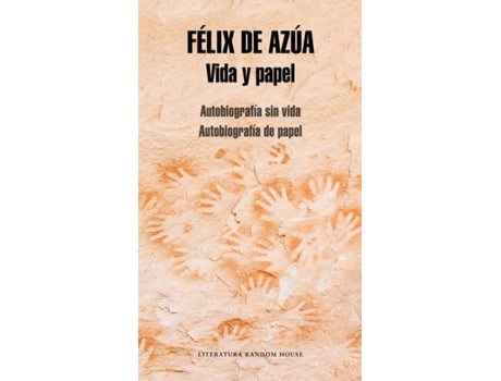 Livro Vida Y Papel de Félix De Azua (Espanhol)