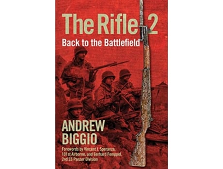 Livro Rifle 2 de Andrew Biggio (Inglês - Capa Dura)