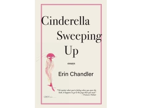 Livro Cinderella Sweeping Up Erin Chandler (Inglês)