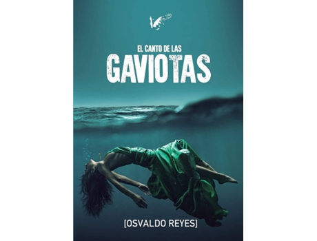 Livro El Canto De Las Gaviotas de Osvaldo Reyes (Espanhol)