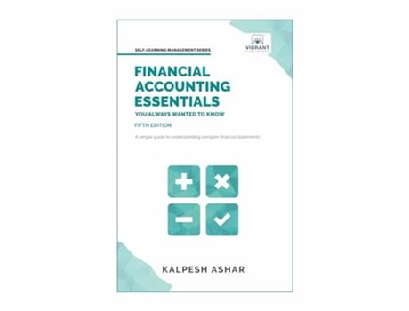 Livro Financial Accounting Essentials You Always Wanted to Know de Vibrant Publishers e Kalpesh Ashar (Inglês)