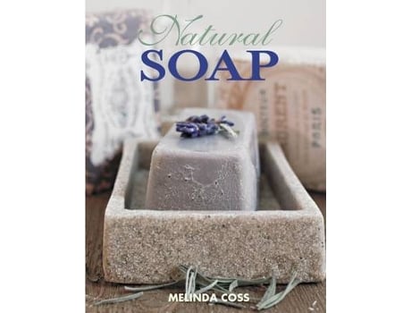 Livro natural soap, second edition de melinda coss (inglês)