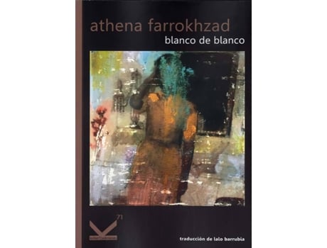 Livro Blanco De Blanco de Athena Farrokhzad (Espanhol)