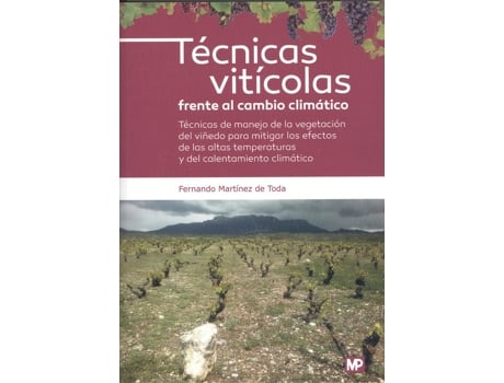 Livro Tècnicas Vitícolas Frente Al Cambio Climático de Fernando Martínez De Toda (Español)