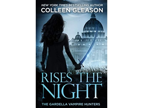 Livro Rises the Night Victoria Book 2 2 Gardella Vampire Hunters de Colleen Gleason (Inglês)