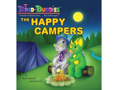 Livro The Happy Campers de Aunt Eeebs e Sprout (Inglês - Capa Dura)