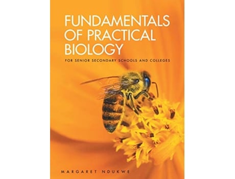 Livro FUNDAMENTALS OF PRACTICAL BIOLOGY de Margaret Ndukwe (Inglês)