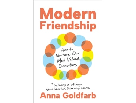 Livro Modern Friendship de Anna Goldfarb (Inglês - Capa Dura)