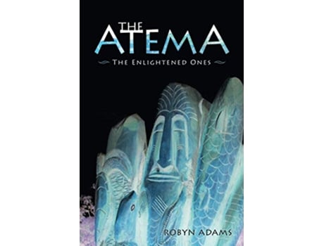 Livro The Atema The Enlightened Ones de Robyn Adams (Inglês)