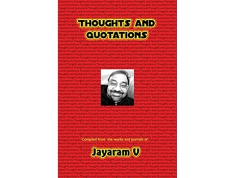 Livro Thoughts and Quotations de Jayaram V (Inglês)