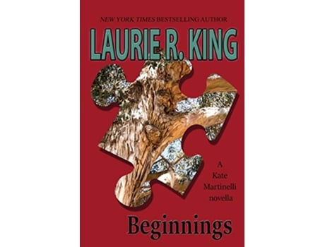 Livro Beginnings A Kate Martinelli novella de Laurie R King (Inglês)