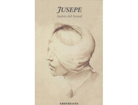 Livro Jusepe de Andrés Del Arenal Martínez Del Campo (Espanhol)