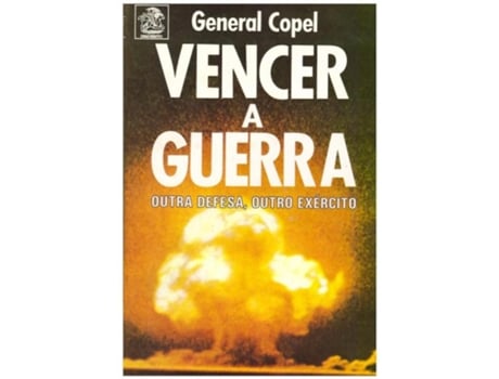 Livro Vencer A Guerra - Outra Defesa, Outro Exército .