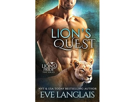 Livro Lions Quest A Lions Pride de Eve Langlais (Inglês)