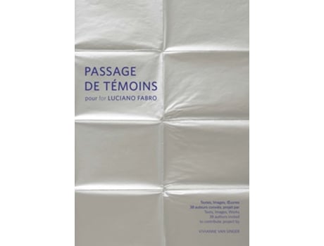 Livro Passage de temoins pour Luciano Fabro de Vivianne Van Singer (Inglês)