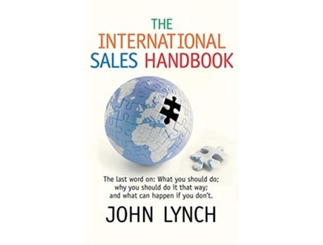 Livro The International Sales Handbook de John Lynch (Inglês)