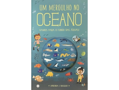 Livro Um Mergulho No Oceano de Timothy Knapman (Português)