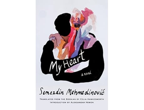 Livro My Heart de Semezdin Mehmedinovic (Inglês)