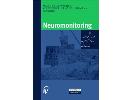 Livro Neuromonitoring German Edition de Stc6Hr, M et al. (Alemão - Capa Dura)