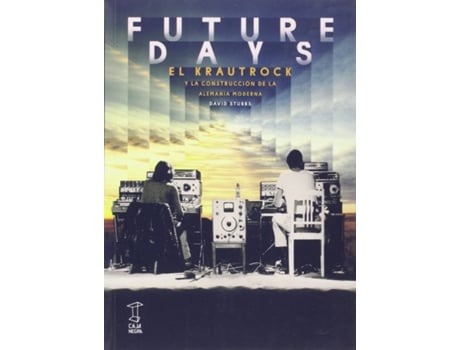 Livro Future Days de David Stubbs (Espanhol)