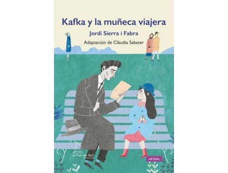 Livro Kafka Y La Muñeca Viajera de Jordi Sierra I Fabra (Espanhol)