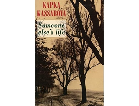 Livro Someone elses life de Kapka Kassabova (Inglês)